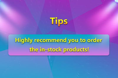 Highly recommend you to order the in-stock products