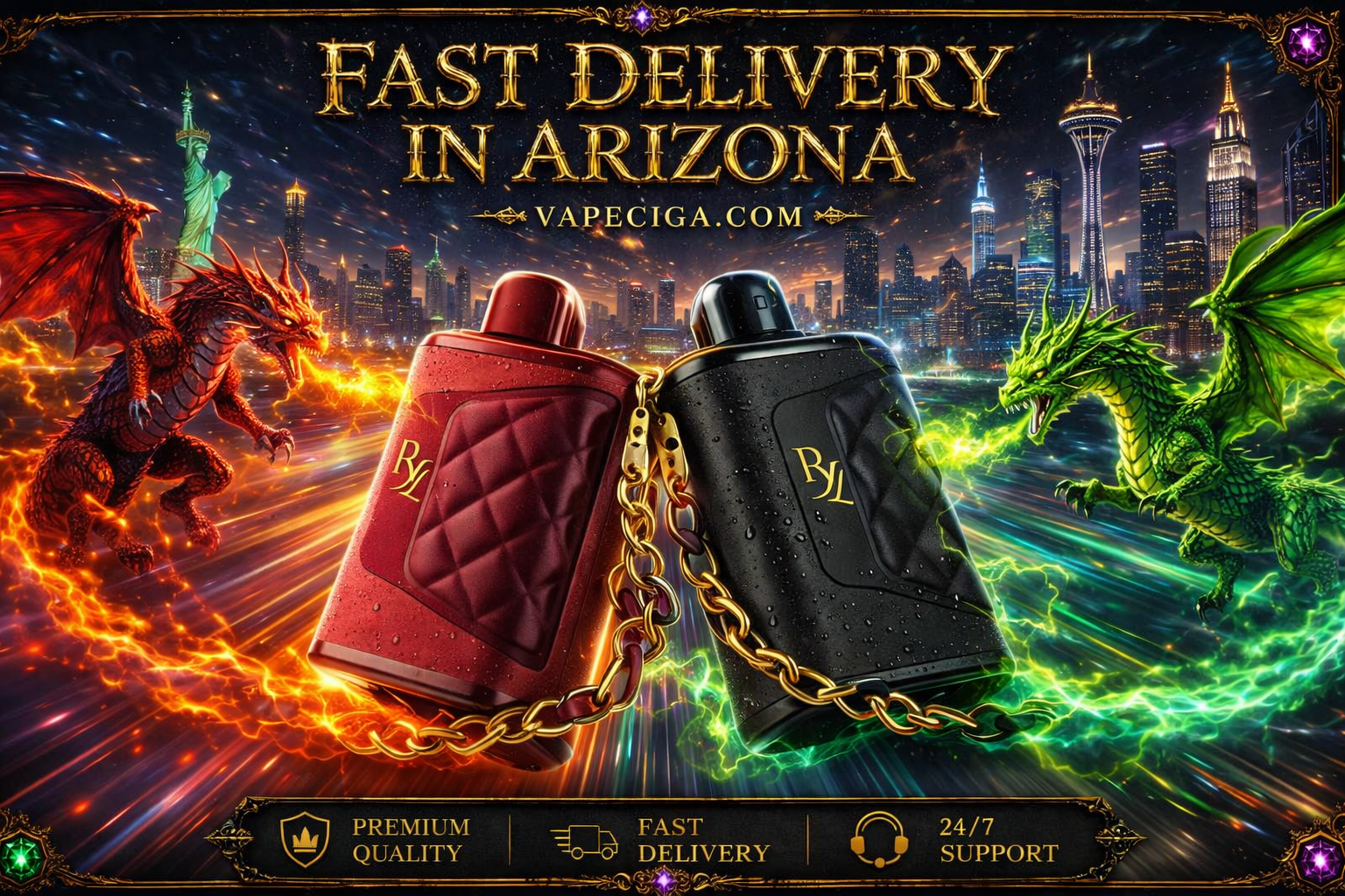Two vape devices, one red and one black marked with “RYL,” are linked by a gold chain against a glowing city skyline. A red dragon breathes fiery energy on the left, while a green dragon emits flames on the right, adding dramatic fantasy elements. Golden text highlights fast delivery in Arizona with premium quality, reliable service, and 24/7 support.