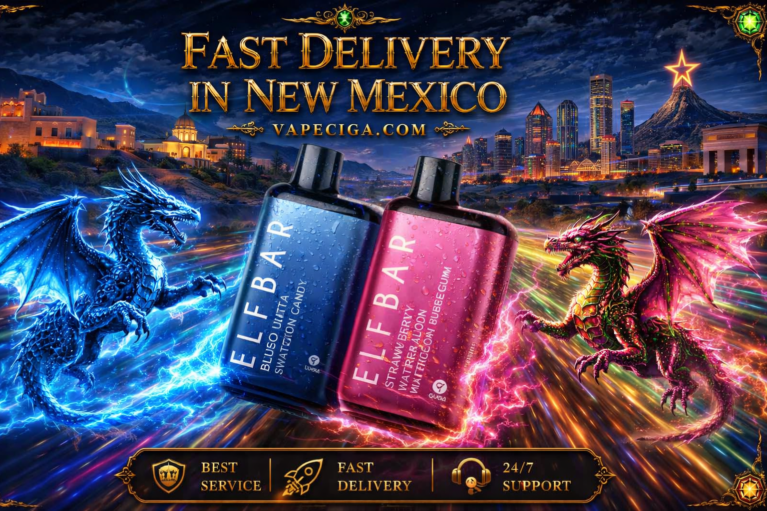 Two “Elfbar” vape devices, one blue labeled “Bluiso Ultra Swattion Candy” and one red labeled “Strawberry Watermelon Bubblegum,” glow with vivid digital screens. A blue dragon and a red dragon emit energy around them against a New Mexico cityscape with illuminated buildings and a mountain topped by a glowing star. Golden text highlights fast delivery in New Mexico, supported by icons for best service, fast delivery, and 24/7 support.