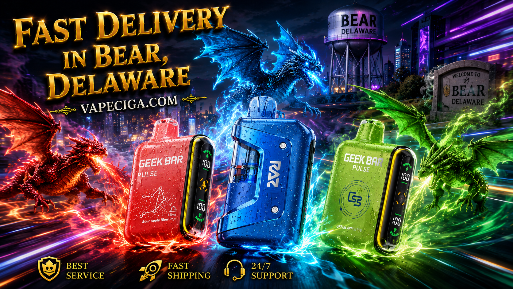 A dynamic fantasy-inspired banner showcases three vape devices in red, blue, and green, each paired with a matching dragon radiating energy. The cityscape of Bear, Delaware glows in the background with neon lights and a water tower, while bold golden text promotes fast delivery through Vapeciga.com. Service icons emphasize best service, fast shipping, and 24/7 support.