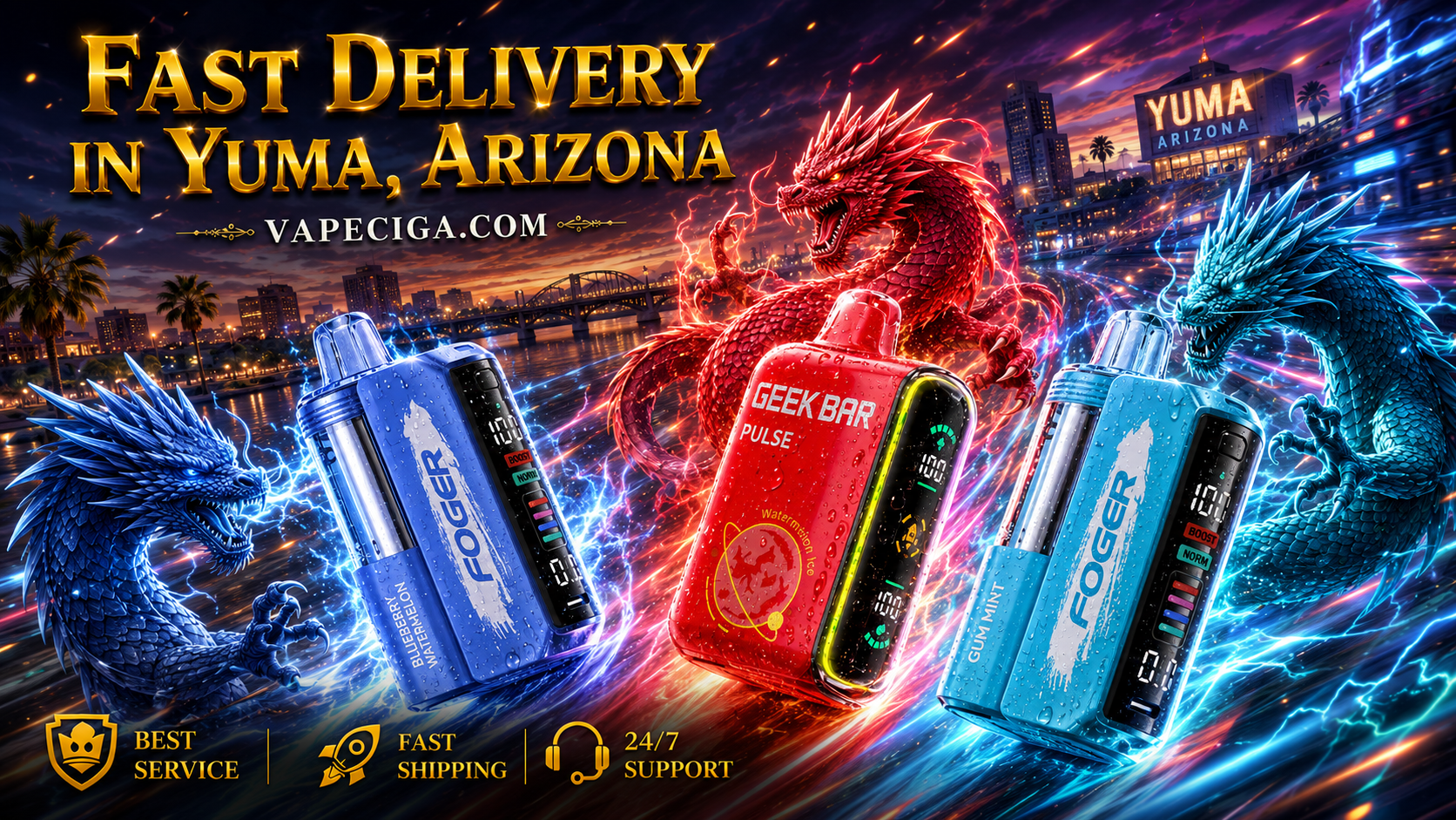 A dynamic Vape Ciga banner features three colorful disposable vapes surrounded by powerful blue and red dragons, each releasing glowing streams of energy across a futuristic Yuma, Arizona skyline. The image highlights fast delivery, premium customer service, fast shipping, and 24/7 support while showcasing the devices with realistic water droplets and vibrant lighting effects.