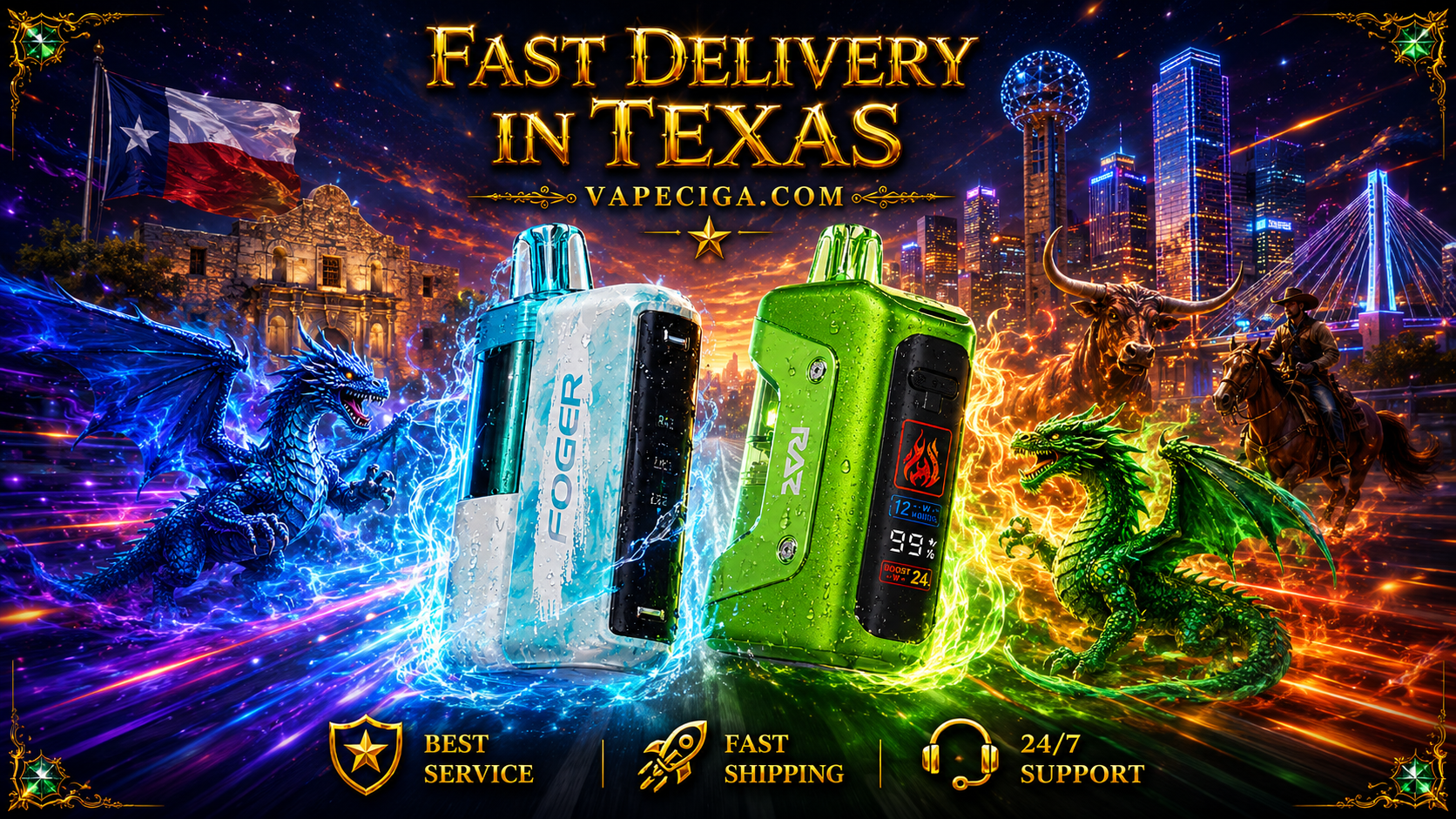 A vibrant advertisement showcases two vape devices, Fogger in blue and white and Raz in green, glowing with digital displays. Powerful blue and green dragons surround the products with energy effects, while Texas landmarks like the Alamo, the Dallas skyline, and the state flag create a bold backdrop. The banner highlights “Fast Delivery in Texas” with Vapeciga.com, supported by icons for best service, fast shipping, and 24/7 support.