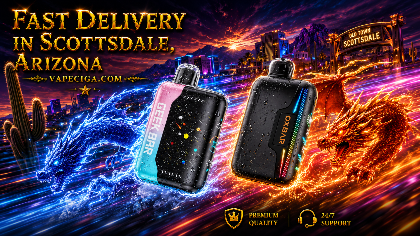 Two vape devices, GEEK BAR and OXBAR, soar across a glowing Scottsdale skyline with desert cacti and mountains under a fiery sunset. Blue and orange dragons race behind them, symbolizing speed and energy, while bold text highlights “Fast Delivery in Scottsdale, Arizona” and Vapeciga.com with icons for premium quality and 24/7 support.