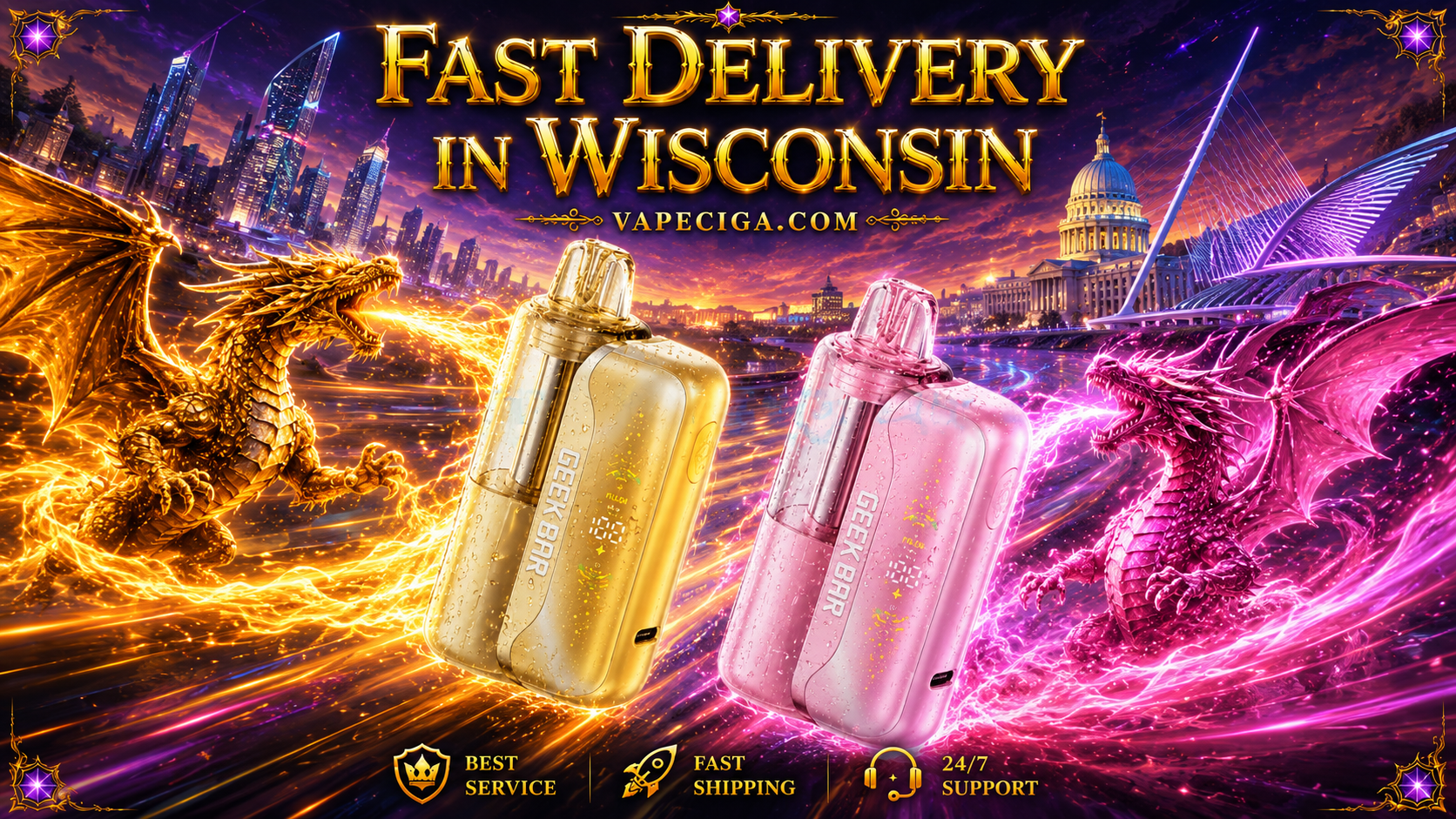A dynamic promotional banner showcases two Geek Bar disposable vapes flying through a futuristic Wisconsin skyline, surrounded by powerful golden and pink dragons with glowing energy and fire effects. Water droplets cover the devices while iconic Wisconsin-inspired landmarks, bright neon lights, and premium service icons emphasize fast vape delivery, authentic products, and exceptional customer support from Vape Ciga.