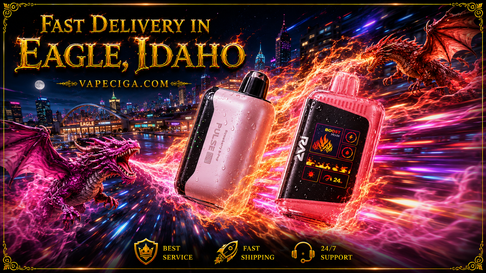 A high-impact Vapeciga promotional banner showcases two premium disposable vape devices speeding through a futuristic nighttime cityscape of Eagle, Idaho with glowing fire trails, vibrant energy effects, and realistic water droplets. Two fierce dragons with unique poses surround the vapes, while elegant gold typography and premium service icons highlight fast shipping, outstanding service, and 24/7 customer support.