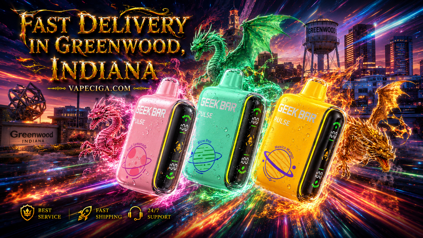 The image highlights three Geek Bar Pulse vape devices in vibrant colors — pink for Pink Lemonade, green for Blow Pop, and yellow for Mexico Mango. Fiery red, green, and golden dragons swirl glowing energy trails around the Greenwood, Indiana skyline, with the city’s water tower visible. Bold text promotes fast delivery through Vapeciga.com, supported by icons for best service, fast shipping, and 24/7 support.
