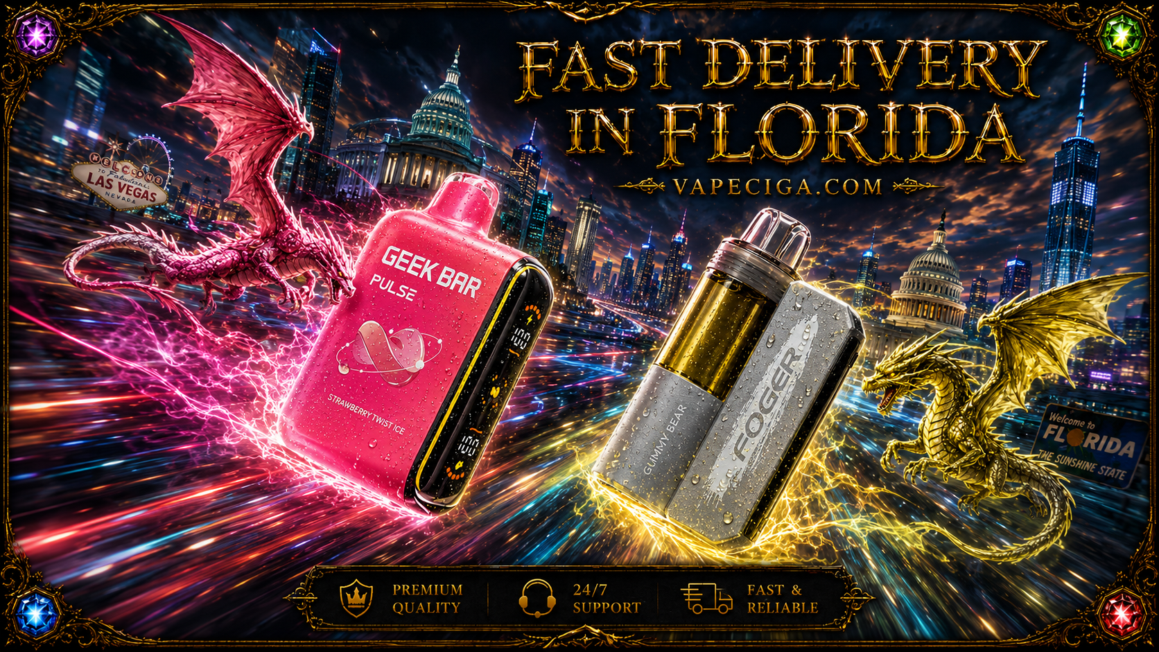 Two vape devices, a pink “Geek Bar Pulse Strawberry Twist Ice” and a gray “Foger Gummy Bear,” glow with vivid energy effects. A red dragon and a golden dragon soar through lightning‑like trails above a cityscape featuring the U.S. Capitol, Las Vegas sign, and Florida welcome sign. Golden text highlights fast delivery in Florida, supported by icons for premium quality, 24/7 support, and reliable service.