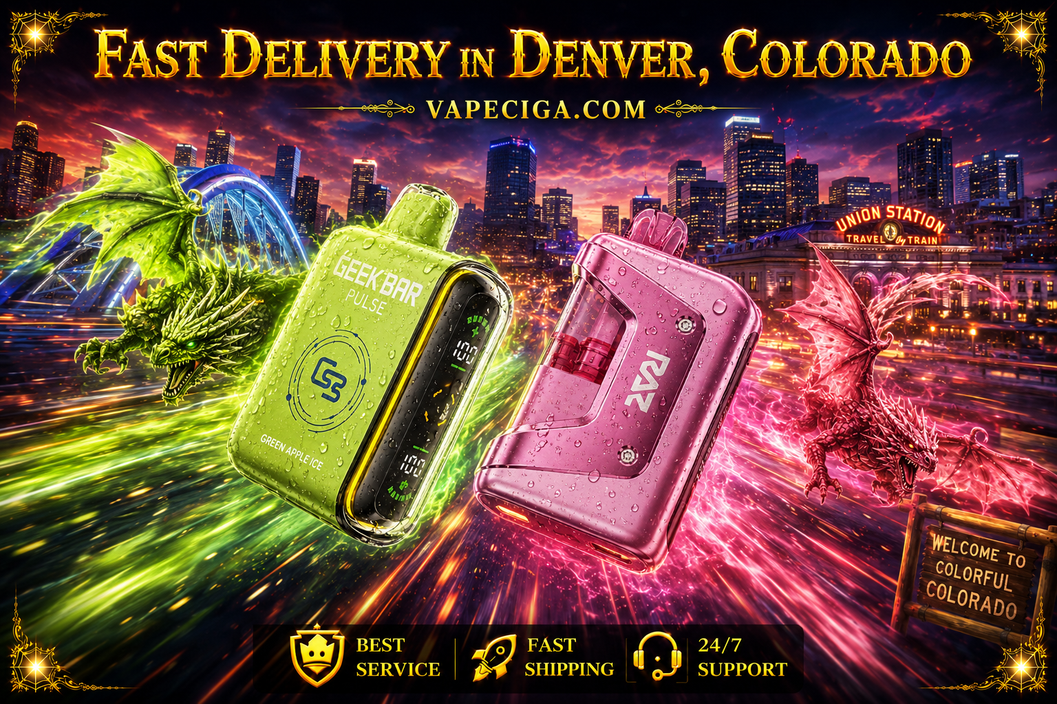 A colorful promotional banner features two premium disposable vapes surrounded by vibrant green and pink dragons racing through a futuristic Denver, Colorado skyline. Water droplets, glowing energy trails, Union Station, and other recognizable city landmarks emphasize fast vape delivery, while bold gold text promotes VapeCiga.com, best service, fast shipping, and 24/7 support.