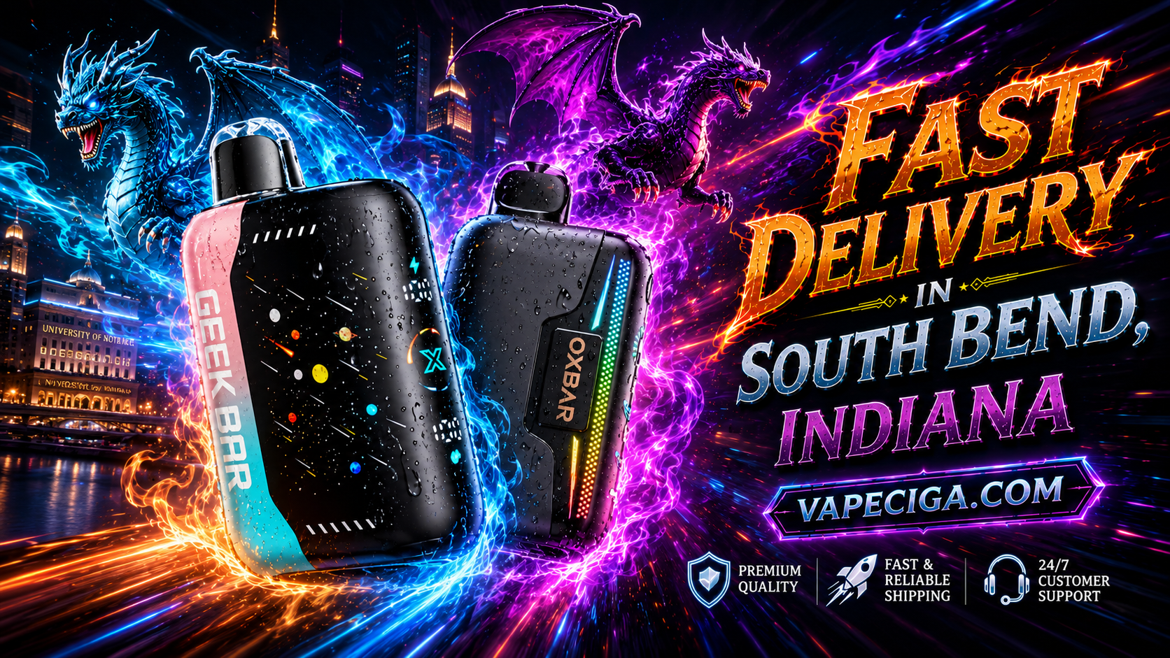 A vibrant promotional banner for Vape Ciga featuring Geek Bar and OXBAR disposable vapes racing through a futuristic South Bend, Indiana skyline surrounded by glowing blue and purple dragons, colorful energy trails, and water droplets. Bold 